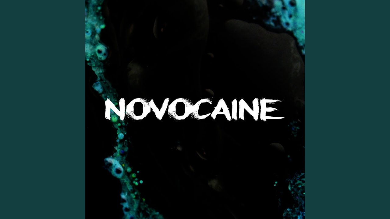 Novocaine Youtube