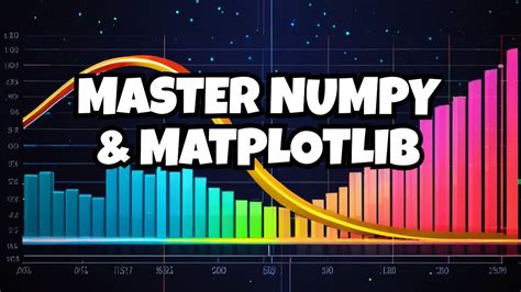 Numpy And Matplotlib Your Ultimate Toolkit For Data Visualization