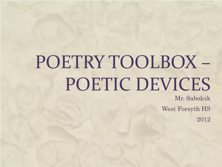 Poetry Toolbox Poetic Devices