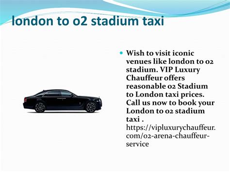 Ppt London To O2 Stadium Taxi Powerpoint Presentation Free Download