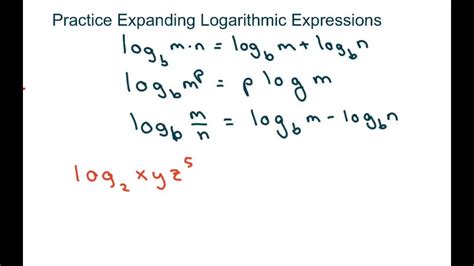 Practice Expanding Logarithmic Expressions Sum Difference Of