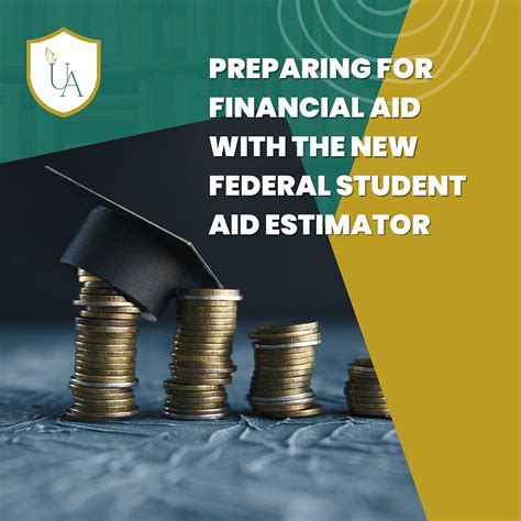 Preparing For Financial Aid With The New Federal Student Aid Estimator