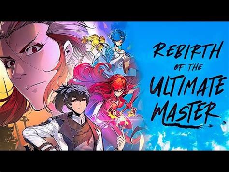 Rebirth Of The Ultimate Master Episodes 1 To 2 English Subtitles Youtube