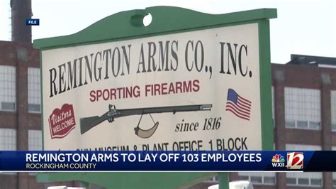 Remington Arms Closing Rockingham County Plant Laying Off More Than