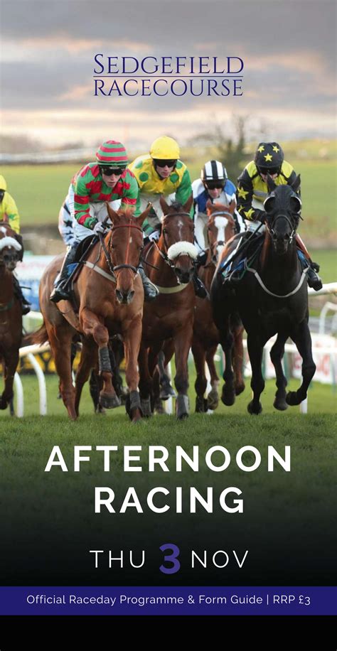 Sedgefield Racecard Thursday 3Rd November By Arena Racing Company Issuu