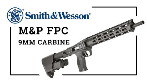 Smith Wesson Releases New 9Mm Pistol Carbine Introducing The M P