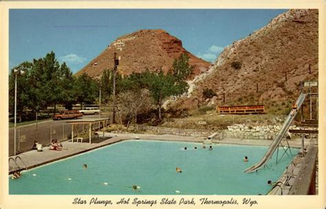 Star Plunge Hot Springs State Park Thermopolis Wy Hot Springs