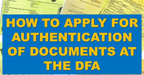 Steps On How To Apply For Authentication Of Documents At The Dfa Red