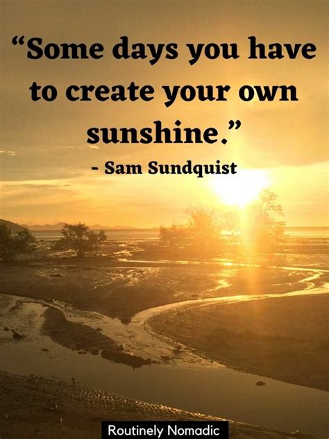 Sun Quotes Sunshine Quotes Go For It Quotes Small Quotes Quotes