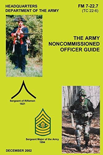 The Army Noncommissioned Officer Guide Fm 7 22 7 By Department Of The