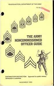 The Army Noncommissioned Officer Guide Tc 22 6 Department Of The Army