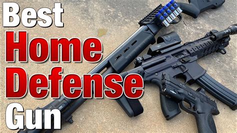 The Best Home Defense Gun Youtube