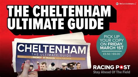 The Cheltenham Ultimate Guide Is Out On Friday Here Amp 39 S What You Can Expect Racing Post