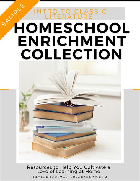 The Homeschool Enrichment Collection Classic Literature Homeschool