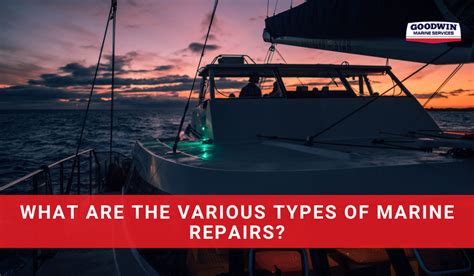 The Marine Repairs Types