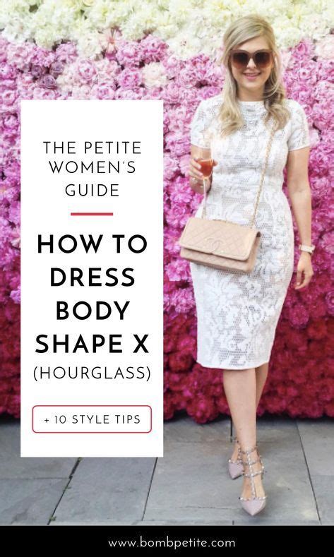 The Petite Women S Guide To Dressing For Body Shape X Hourglass Bomb