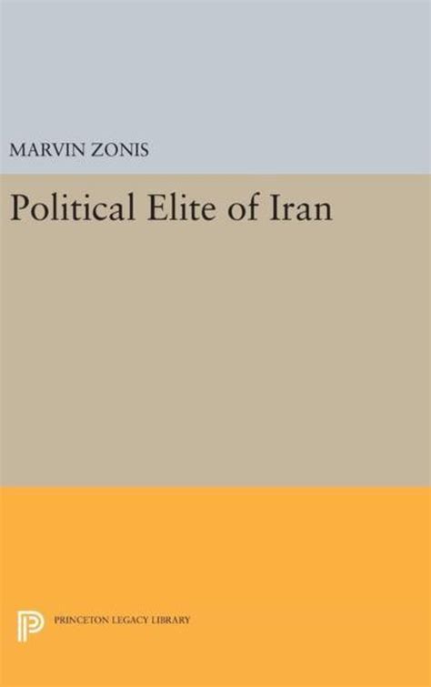 The Political Elite Of Iran