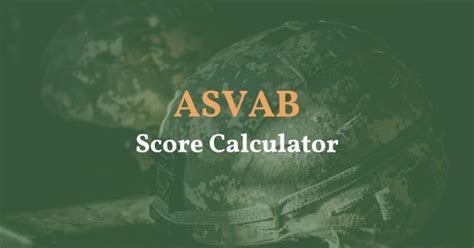 The Ultimate 6Step Guide To Calculating Your Asvab Score Today