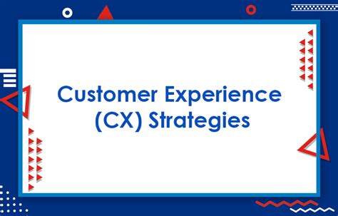 The Ultimate Guide To Establish The Customer Experience Cx Strategy