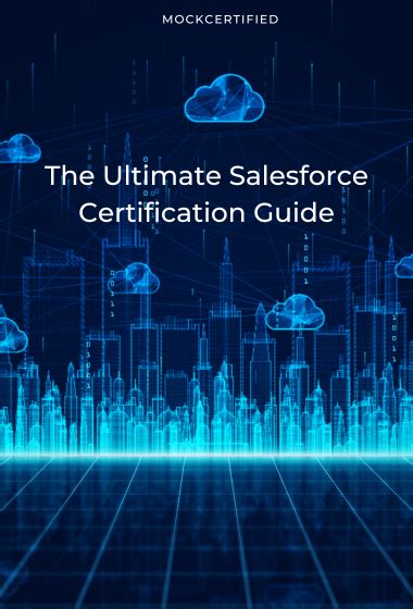 The Ultimate Salesforce Certifications Guide - Salesforce Coding Lessons For The 99%