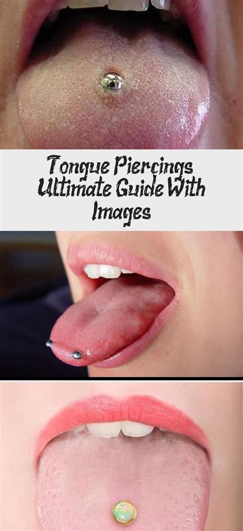 Tongue Piercings Ultimate Guide With Images In 2020 Tongue Piercing Body Piercings Tongue