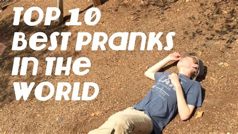 Top 10 Funniest Pranks Top 10 Funny Pranks 10 Best Pranks Of All