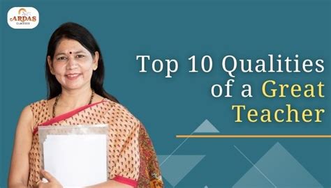 Top 10 Qualities Of A Great Teacher Ardas Classes