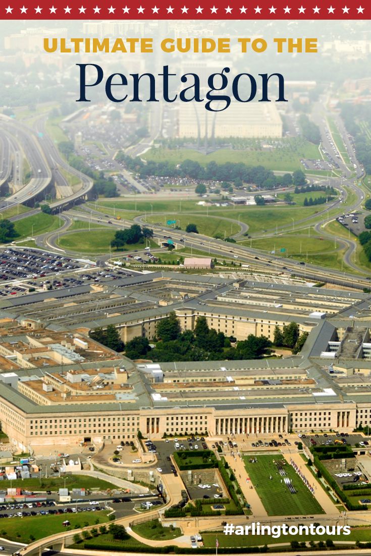 Ultimate Guide To The Us Pentagon Facts And Tour Information