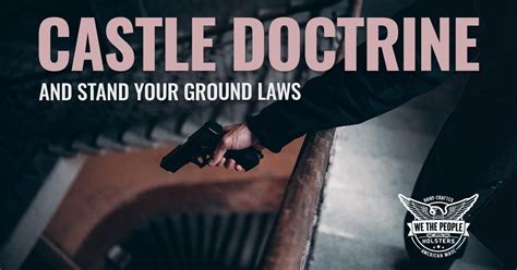 Understanding Ca S Castle Doctrine Stand Your Ground