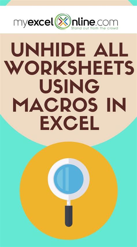 Unhide All Worksheets Using Macros Myexcelonline Microsoft Excel