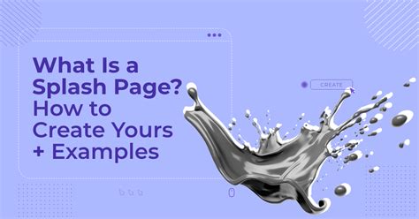 What Is A Splash Page How To Create Yours Examples 2025