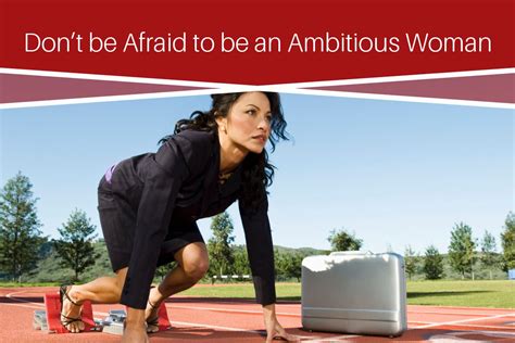 Women Who Are Ambitious And Those Who Know How To Attract Good And